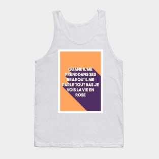 Edith Piaf Quotes Tank Top